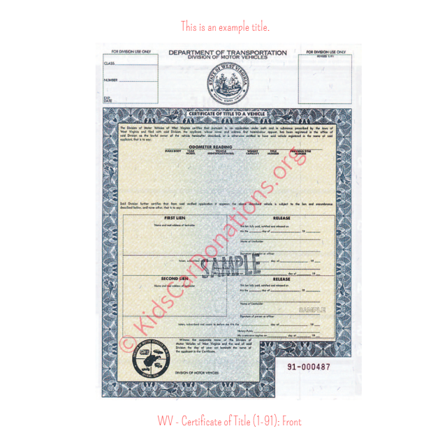 This is an Example of West Virginia Certificate of Title (1-91) Front View | Kids Car Donations